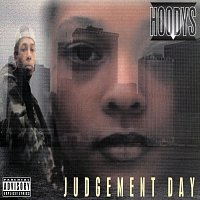 Hoodys, Unit, V. Lindner – Judgement Day