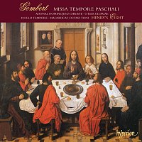 Henry's Eight, Jonathan Brown – Gombert: Missa Tempore paschali & Other Sacred Music