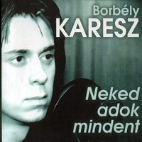 Přední strana obalu CD Neked adok mindent