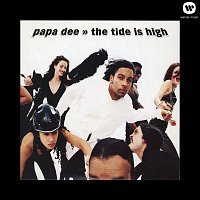 Papa Dee – The Tide Is High