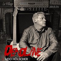 Udo Holscher – Deadline