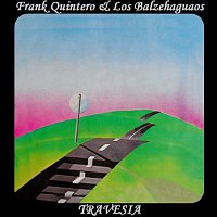Frank Quintero – Travesia