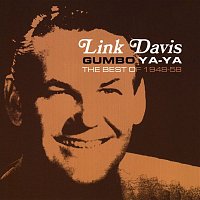 Link Davis – Gumbo Ya-Ya: The Best of 1948-58