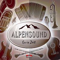 Alpensound – Es is Zeit
