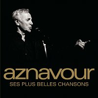 Charles Aznavour – Ses plus belles chansons