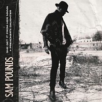 Sam Pounds – She Get It From Her Mama / Preacher's Daughter