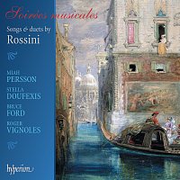 Roger Vignoles – Rossini: Soirées musicales – Songs & Duets for Mixed Voices