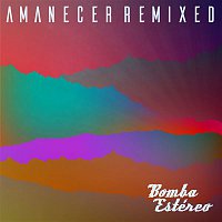 Bomba Estéreo – Amanecer Remixed