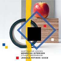 Jessica Fotinos, Australian National Academy Of Music Musicians, Lotte Betts-Dean – Greenbaum: Australian Voices – Mondrian Interiors