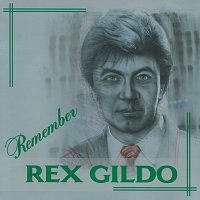 Rex Gildo – Remember Rex Gildo