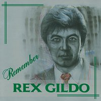 Rex Gildo – Remember Rex Gildo