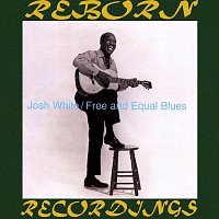 Josh White – Free And Equal Blues (HD Remastered)