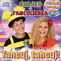 Smejko a Tanculienka – Tancuj, tancuj!