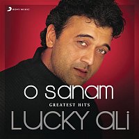 Lucky Ali – O Sanam (Greatest Hits : Lucky Ali)