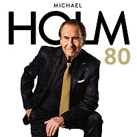 Michael Holm – HOLM 80