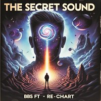 The Secret Sound (feat. RE-CHART)