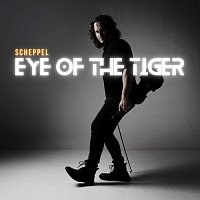 Scheppel – Eye Of The Tiger