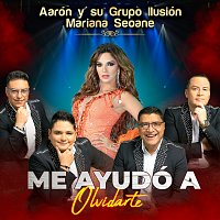 Aarón Y Su Grupo Ilusión, Mariana Seoane – Me Ayudó A Olvidarte