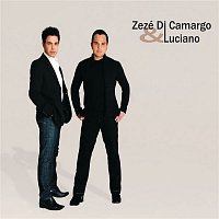 Zezé Di Camargo & Luciano – Zezé Di Camargo & Luciano (Inéditas)