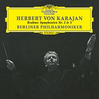 Berliner Philharmoniker, Herbert von Karajan – Brahms: Symphonies Nos.2 & 3