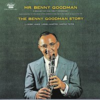 Přední strana obalu CD Benny Goodman Plays Selections From The Benny Goodman Story [Expanded Edition]