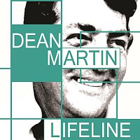 Dean Martin – Lifeline