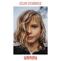 Oscar Stembridge – Sleepless