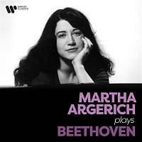 Martha Argerich Plays Beethoven