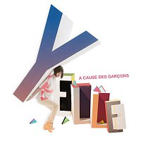 Yelle – A Cause Des Garcons