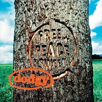 Dodgy – Free Peace Sweet