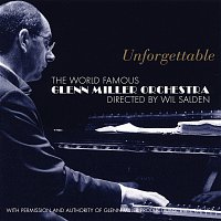 Glenn Miller Orchestra – Unforgettable