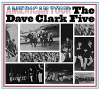 The Dave Clark Five – American Tour (2019 Remaster)