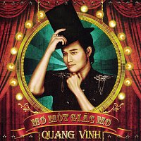 Quang Vinh – M? M?t Gi?c M?