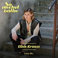 Ellen Krauss – Love Me