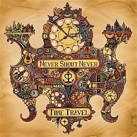 Never Shout Never – Time Travel
