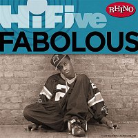 Fabolous – Rhino Hi-Five: Fabolous