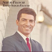 Sergio Franchi – This Is Sergio Franchi