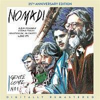 Nomadi – Gente come noi (25th Anniversary Edition) [Digitally Remastered]