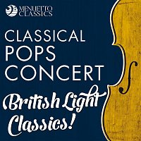 Přední strana obalu CD Classical Pops Concert: British Light Classics!