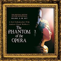 Andrew Lloyd-Webber – The Phantom of the Opera (Original Motion Picture Soundtrack) [Expanded Edition]