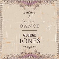 George Jones – A Delicate Dance