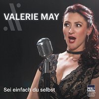 Valerie May – Sei einfach du selbst