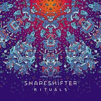 Shapeshifter – Rituals
