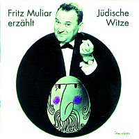 Fritz Muliar – Judische Witze