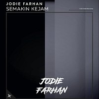 Jodie Farhan – Semakin Kejam