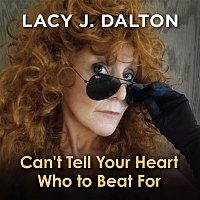 Lacy J. Dalton – Can't Tell Your Heart Who To Beat For