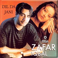 Zafar Iqbal – Dil Da Jani