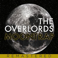 The Overlords – Moontrap