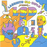 Labrinth, Sia, Diplo – Labrinth, Sia & Diplo Present LSD