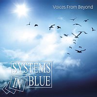Systems In Blue – Voices from Beyond
